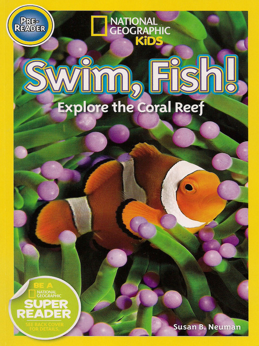 Title details for Swim, Fish! by Susan B. Neuman - Wait list